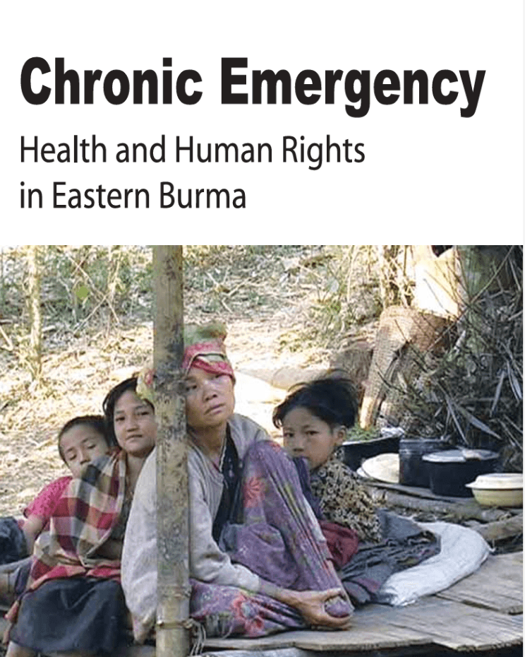 Chronic Emergency: Health and Human Rights in Eastern Burma cover